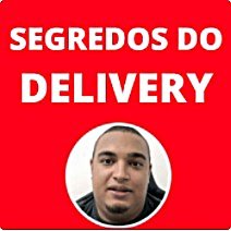 Curso Online Segredos do Delivery